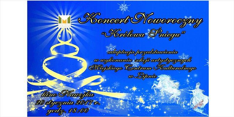 Miejskie Centrum Kulturalne zaprasza na Koncert noworoczny „Królowa Śniegu”