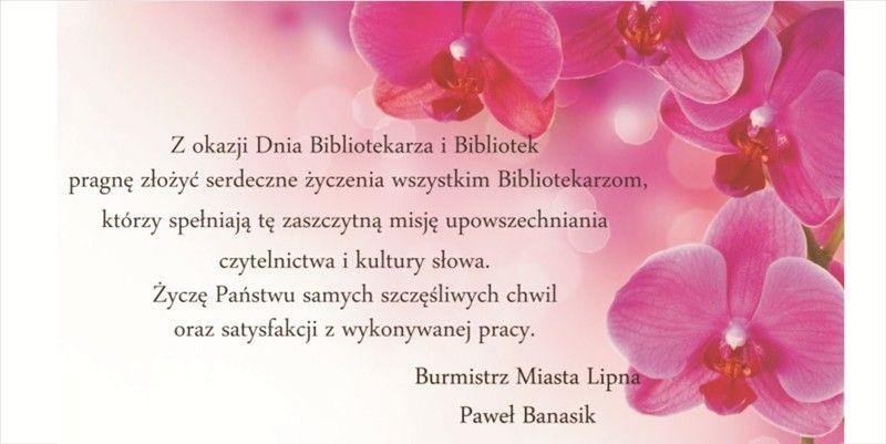 Życzenia z okazji Dnia Bibliotekarza i Bibliotek 