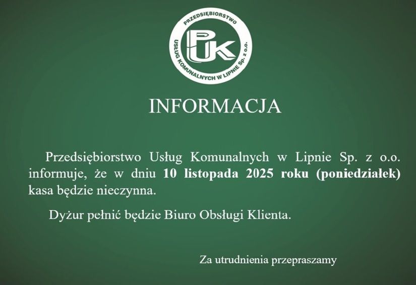 Informacja - Przedsiębiorstwo Usług Komunalnych w Lipnie