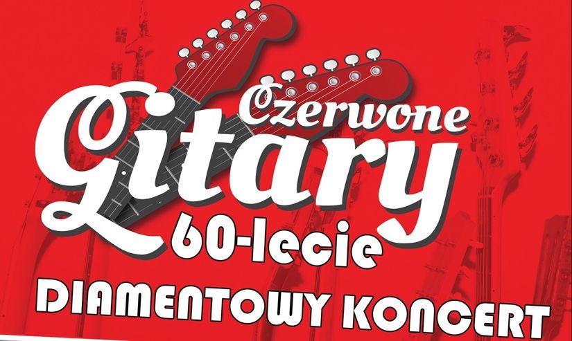 Czerwone Gitary 60-lecie Diamentowy Koncert