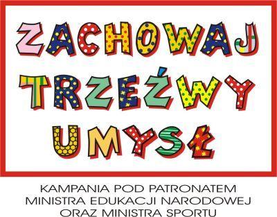 Zachowaj Trzeźwy Umysł - zawsze!