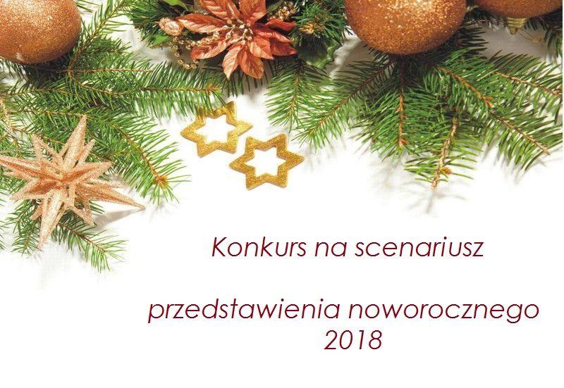 Konkurs na scenariusz przedstawienia noworocznego