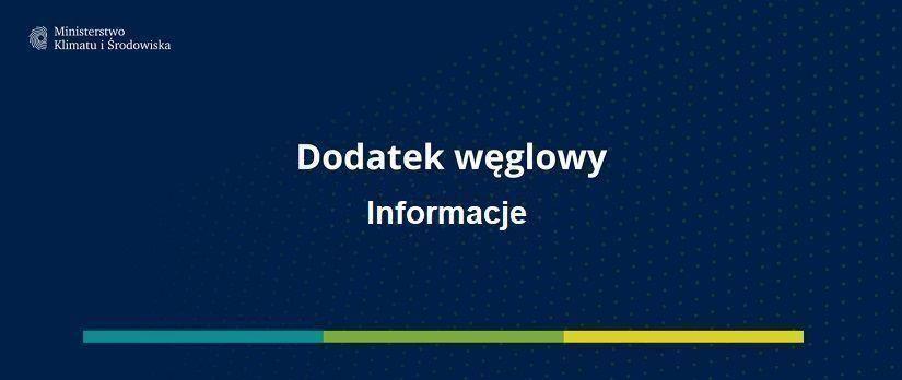 (Aktualizacja) Wniosek o wypłatę dodatku węglowego – informacje i druki