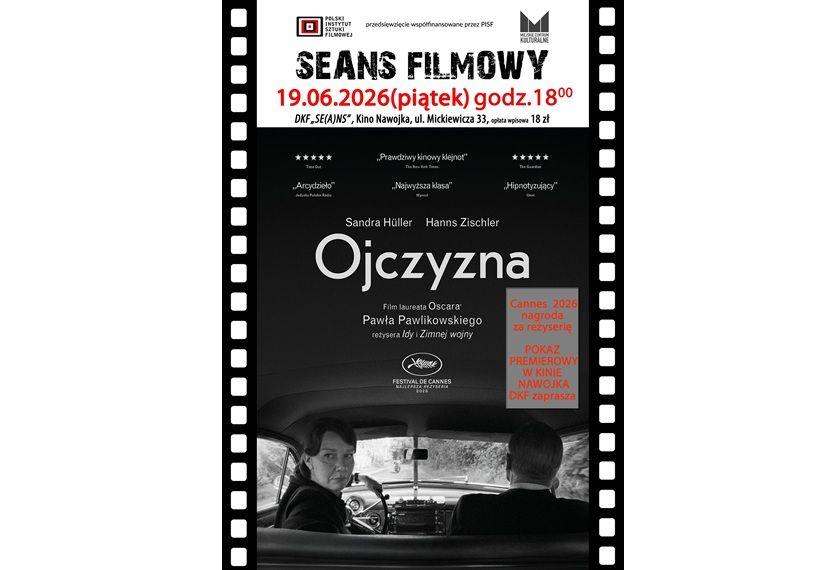 DKF „Se(a)ns” zaprasza na film „Ojczyzna”