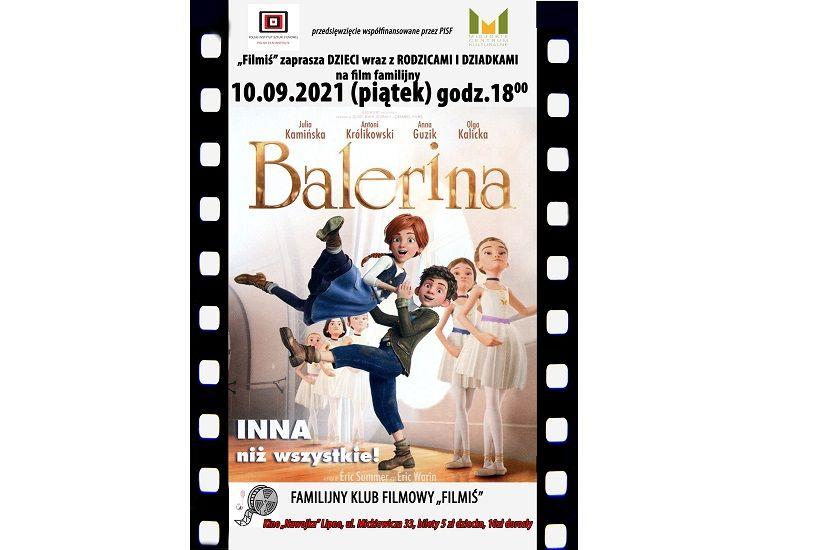 Familijny Klub Filmowy „Filmiś” zaprasza na film Balerina