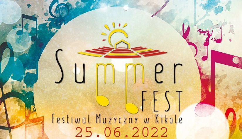 Summer Fest - Festiwal Muzyczny w Kikole
